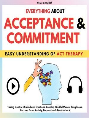 cover image of EVERYTHING ABOUT ACCEPTANCE & COMMITMENT